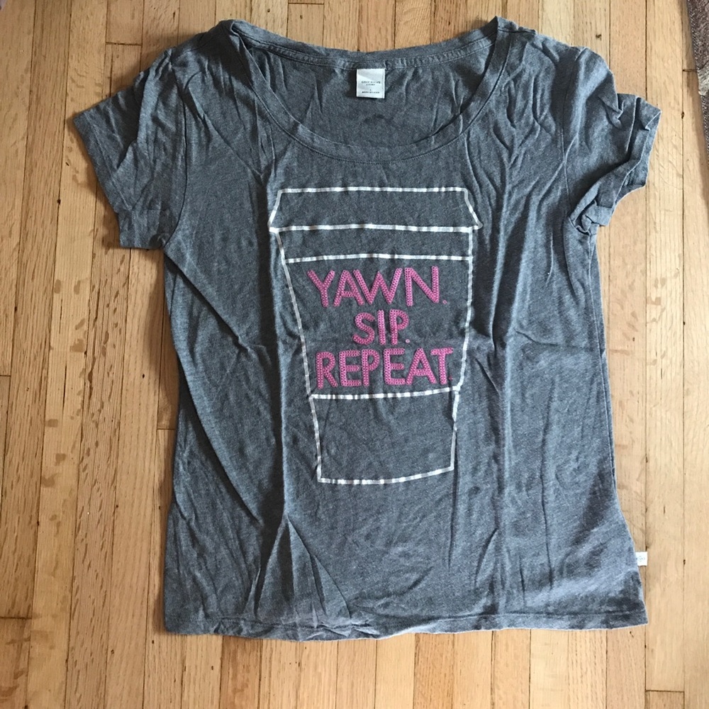 Gilly Hicks Yawn sip repeat tee